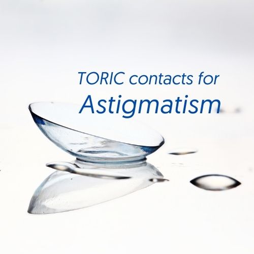 Toric lenses for astigmatism