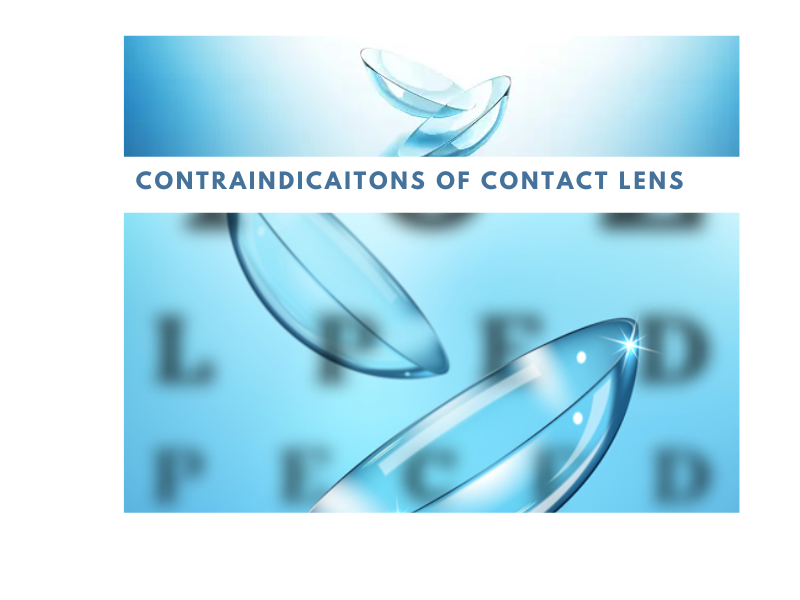 contraindications of contact lens
